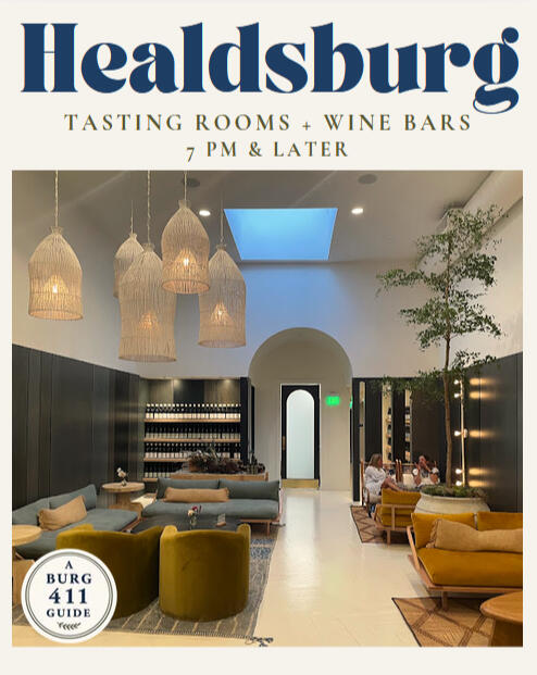 Healdsburg Wineries Open Late Healdsburg Wineries Open Late