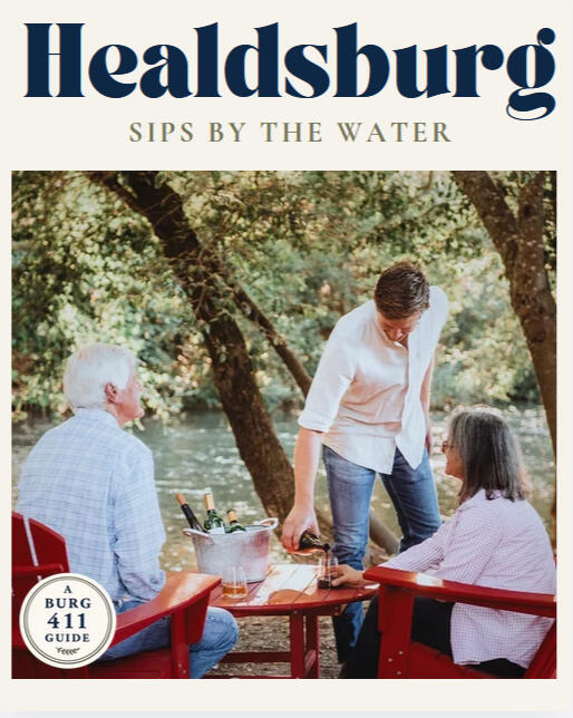 Healdsburg Wineries by the Water Healdsburg Wineries by the Water
